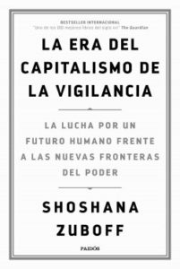 Portada do libro "La era del capitalismo de la vigilancia" de Shoshana Zuboff